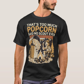 Läggereld Camping Vandring Popcorn Älskare Scout K T Shirt