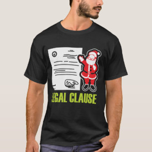 Laglig jultomten för rolig advokatgåva t shirt