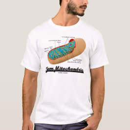 LagMitochondria (den Mitochondrion humorn) T-shirt