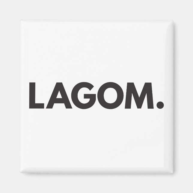 LAGOM. Magnet (Framsidan)