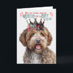 Lagotto Romagnolo Hund Queen Day Funny Birthday Kort<br><div class="desc">Birthday önskemål passande för en drottning kommer till henne från hennes söta Lagotti hund som bär krona och tror att deras mamma är det sötaste djuret runt.</div>