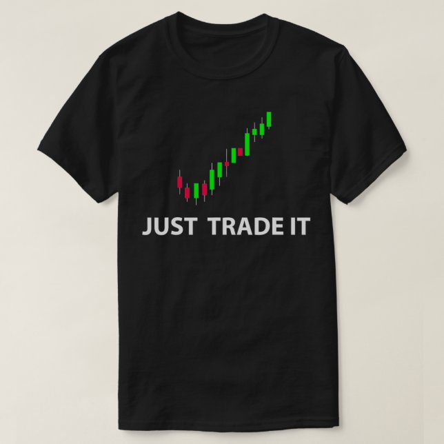 Lagrar & FX Trading Tees HANTERAR JUST IT FUNNY La T Shirt (Design framsida)