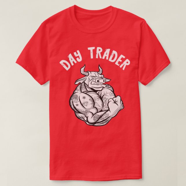 Lagrar Investors Day Trader Bull Broker Day Trader T Shirt (Design framsida)