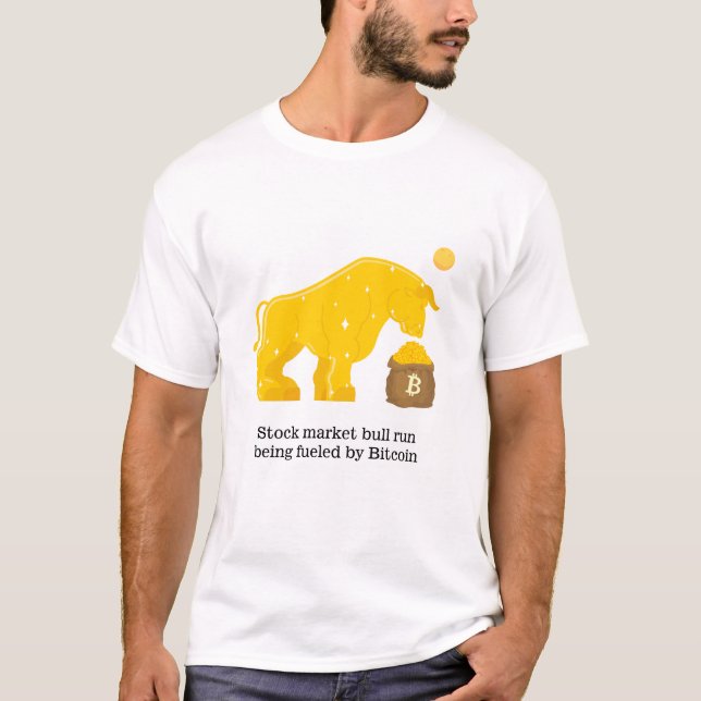 Lagrar Market Bull Springa Fueled by Bitcoin T Shirt (Framsida)