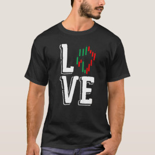 Lagrar Market Kärlek Trader Trader Lagrar Forex T Shirt