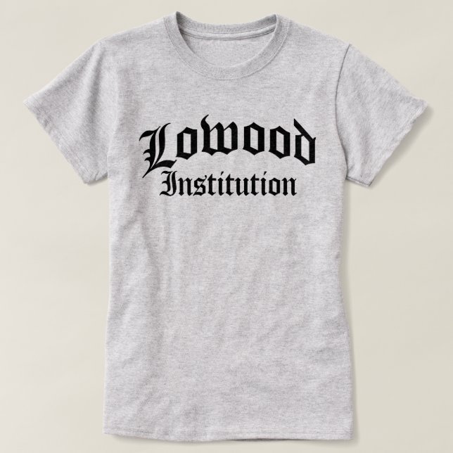 Lägre institution tee shirt (Design framsida)
