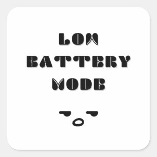 Lågt batteriläge Funny uttunnad offertdesign Fyrkantigt Klistermärke