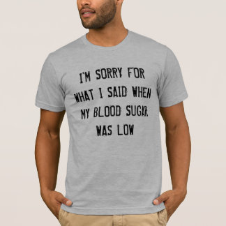 Lågt blodsocker t-shirt