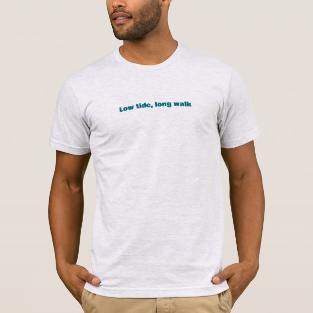 Lågvatten Lång Promenad Enkel Text T Shirt (Framsida)