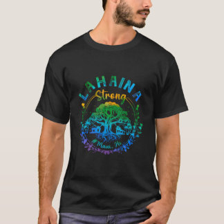 Lahaina Strong Maui Hawaii Old Banyan Träd räddade T Shirt