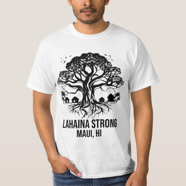 Lahaina Strong Maui Hawaii Old Banyan Träd T Shirt (Framsida)