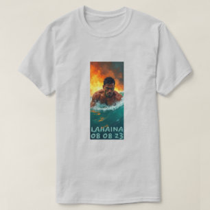 Lahaina Tribute T Shirt