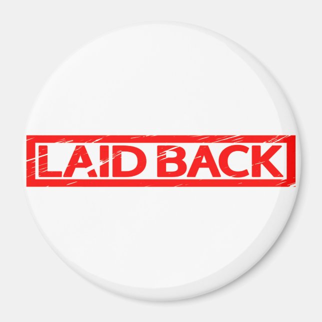 Laid tillbaka Frimärke Magnet (Framsidan)