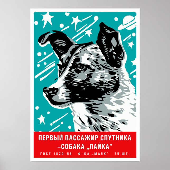 Laika, hund i första rymden - Sovjetrymden poster (Framsidan)