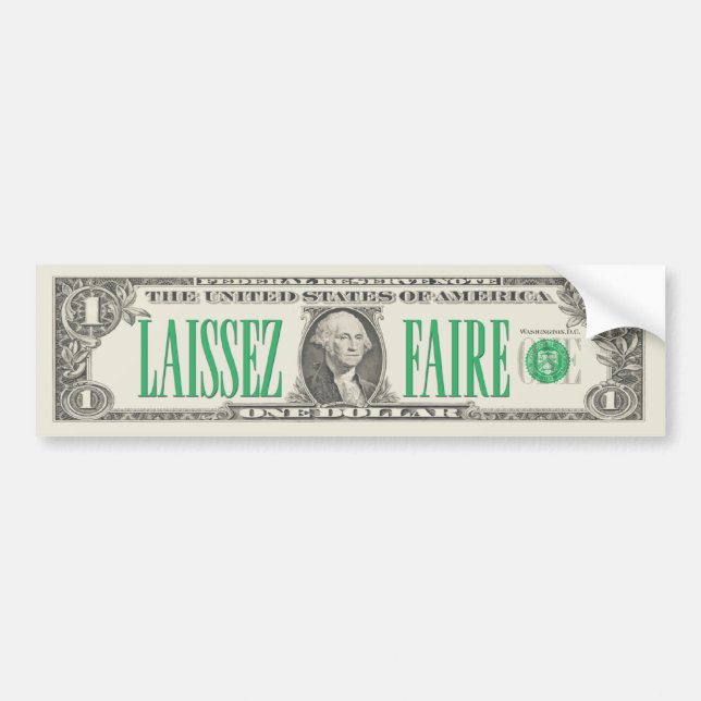 Laissez-faire Dollarsedel Bumperdekal Bildekal (Framsidan)
