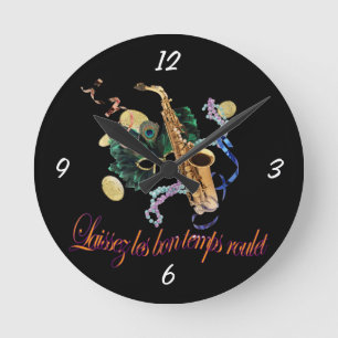 Laissez le Bon Temps Roulet Wall Clock Rund Klocka
