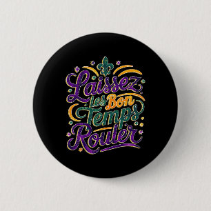 Laissez Les Bon Temps Rouler Funny Boho Coquette M Knapp
