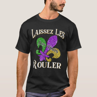 Laissez Les Bon Temps Rouler Mardi Gras 2022 Fleur T Shirt