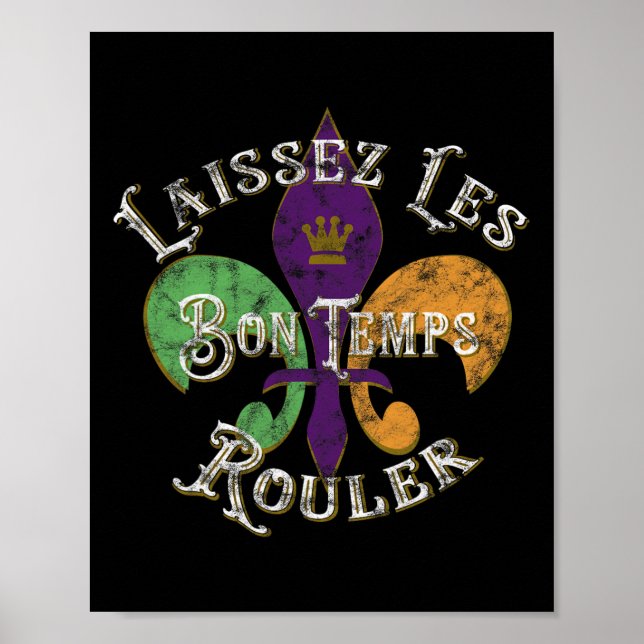 Laissez Les Bon Temps Rouler Mardi Gras 2025 Fleur Poster (Framsidan)