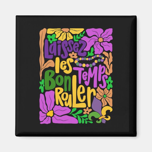 Laissez Les Bon Temps Rouler Mardi Gras Pärlor Boh Magnet (Framsidan)
