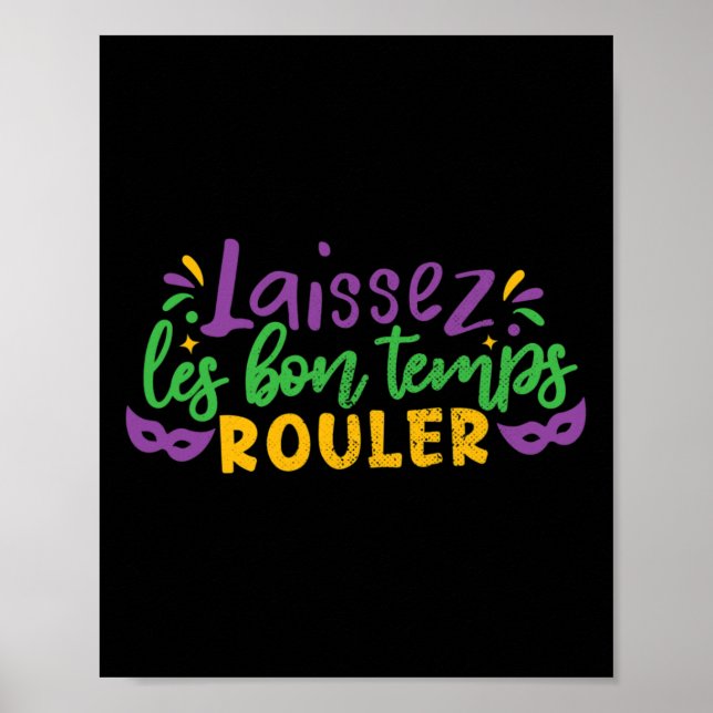 Laissez Les Bon Temps Rouler Mardi Gras Party Cost Poster (Framsidan)