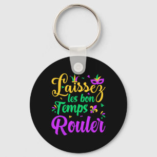 Laissez Les Bon Temps Rouler Matching Mardi Gras P Nyckelring