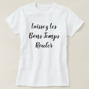 Laissez Les Bons arbetar tillfälligt Rouler T Shirt