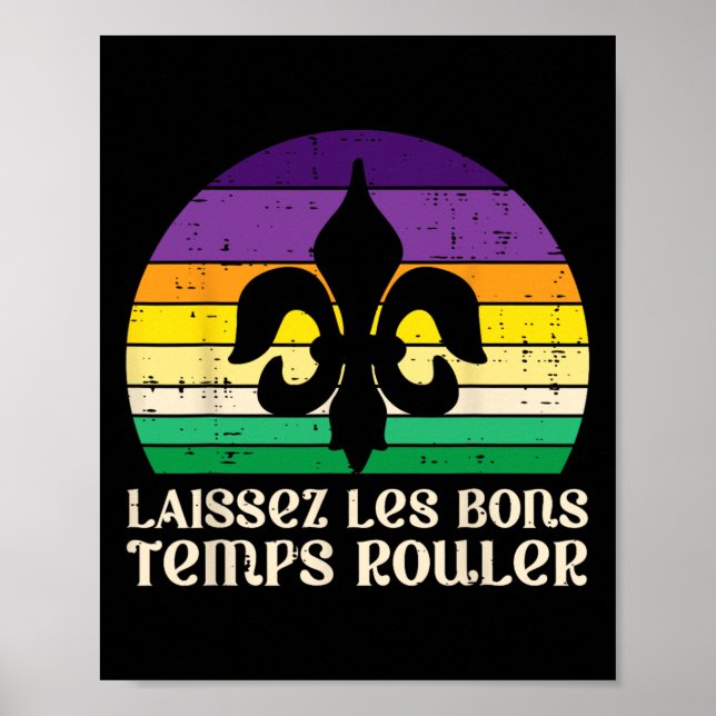 Laissez Les Bons Temps Rouler Fleur Lis Mardi Gras Poster (Framsidan)