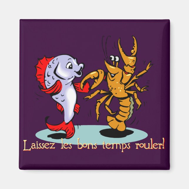 Laissez les bons temps rouler! Kräftor Mardi Gras Magnet (Framsidan)