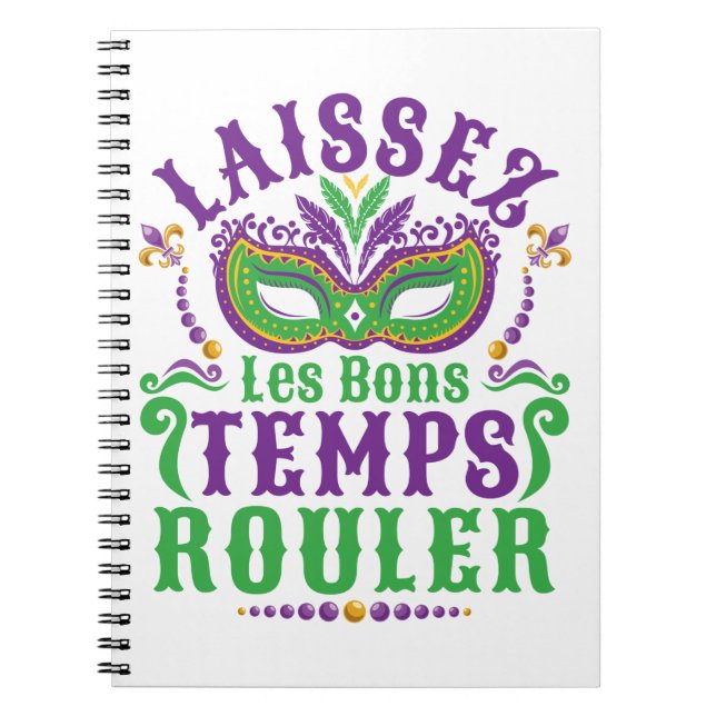 Laissez Les Bons Temps Rouler Mardi Gras Anteckningsbok (Framsidan)