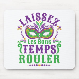 Laissez Les Bons Temps Rouler Mardi Gras Musmatta