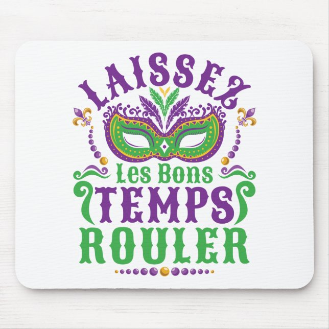 Laissez Les Bons Temps Rouler Mardi Gras Musmatta (Framsidan)