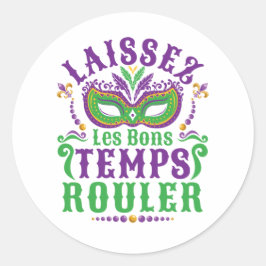 Laissez Les Bons Temps Rouler Mardi Gras Runt Klistermärke