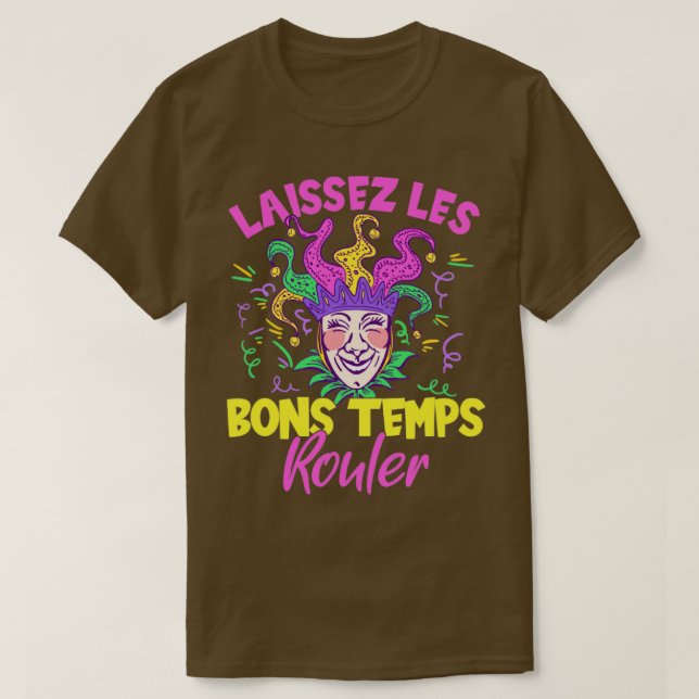 Laissez Les Bons Temps Rouler T Shirt (Design framsida)