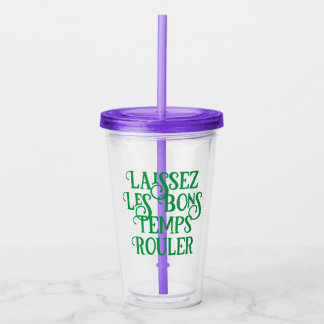 Laissez Les Bons Temps Rouler Travel Tumbler Take Away Mugg