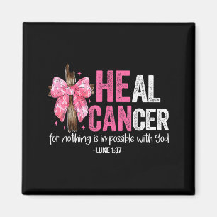 Läka Cancer Tro på Gud Kristna Bröstcancer Medvete Magnet