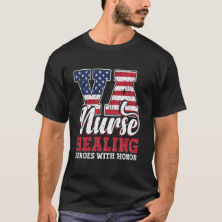 Läka Hjältar Med Ära För VA-Sjuksköterska T Shirt