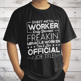 Lakan Metall Worker Handyman Funny Humor-citat T Shirt