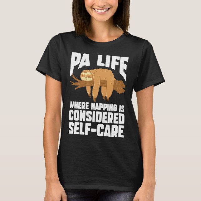 Läkarassistent PA Livslappning övervägs T Shirt (Framsida)