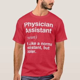 Läkarassistenten definierad praktisk definition t shirt