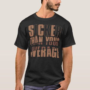 Läkare än genomsnittet t shirt