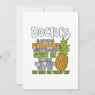 Läkare är som ananas. tack kort