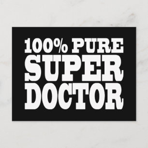 Läkare Födelsedagsfester: 100 % ren Toppen Doktor Vykort