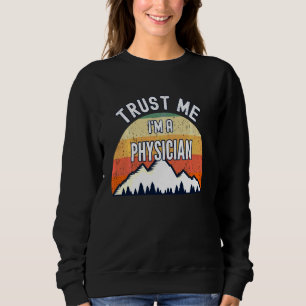 Läkare litar på mig som läkare t shirt