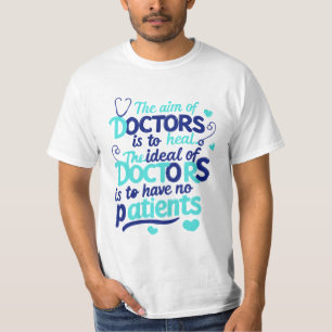 "Läkare mål" T-Shirt