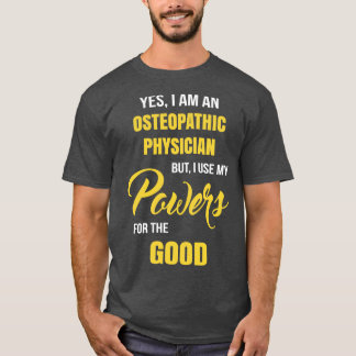 Läkare med svag osteopati 1 t shirt
