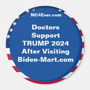 Läkare Support TRUMP 2024 efter fel Magnet