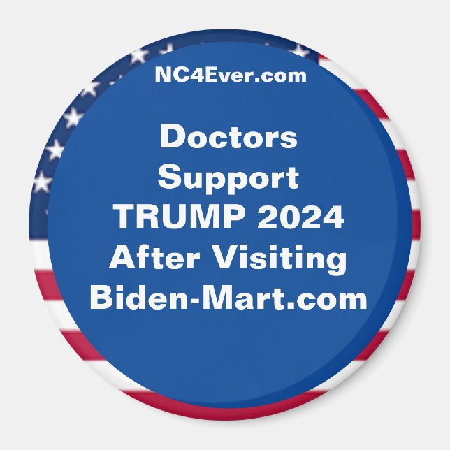 Läkare Support TRUMP 2024 efter fel Magnet (Framsidan)