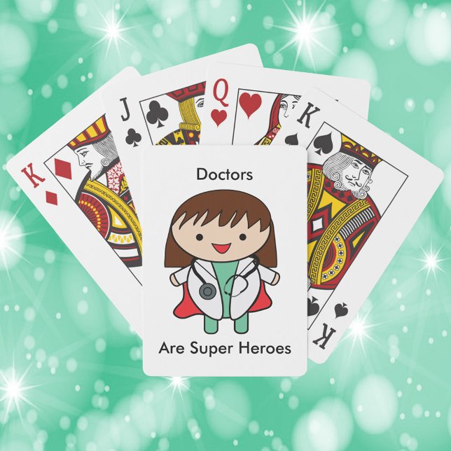 Läkare Toppen Hero Female Funny Kawaii Casinokort (A deck of playing cards with a picture of a woman doctor and the text, "Doctors Are Super Heroes".)