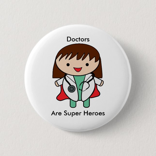 Läkare Toppen Hero Woman Female Personalize Knapp (Framsida)